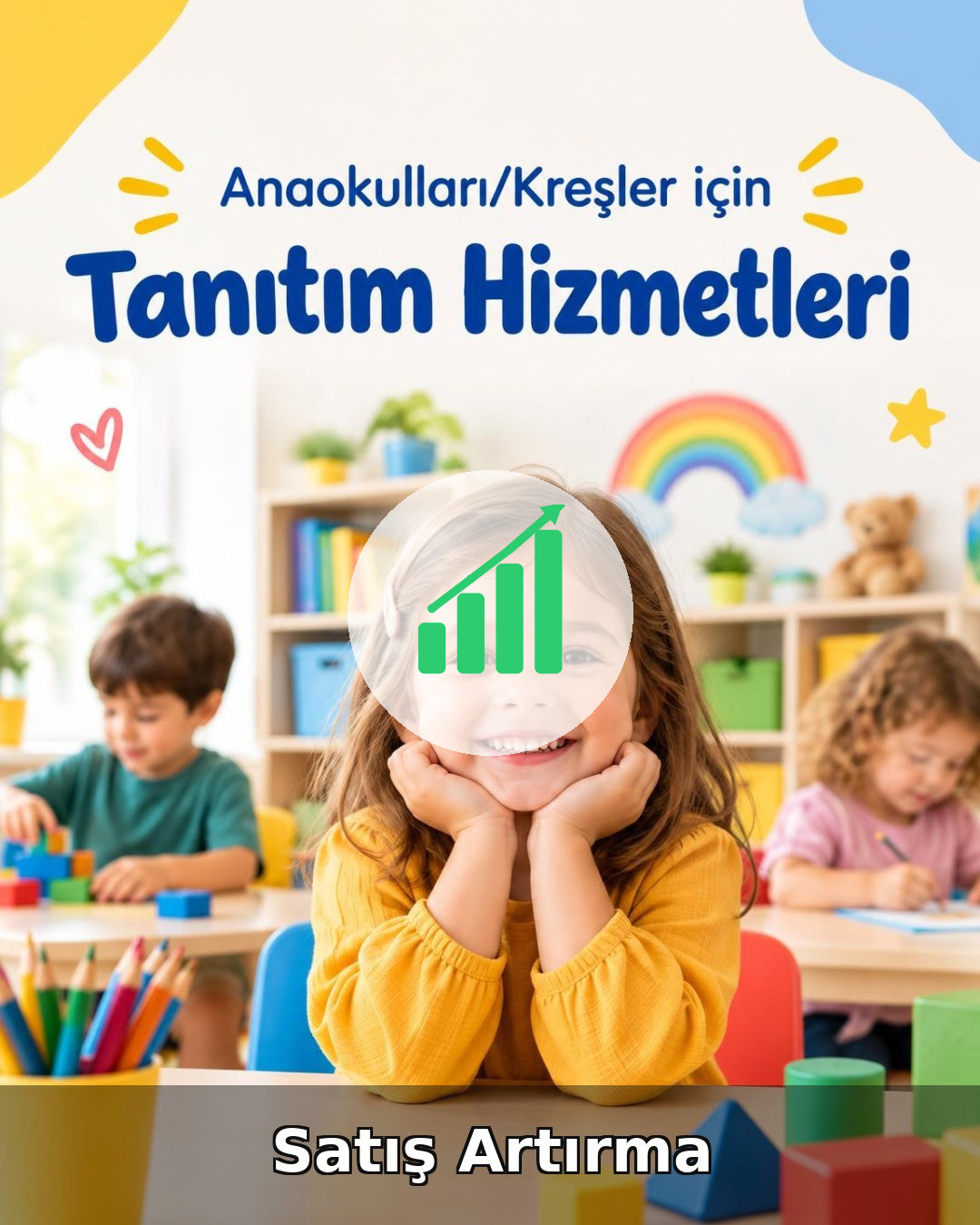 Anaokulu/Kreş Satış Artırma