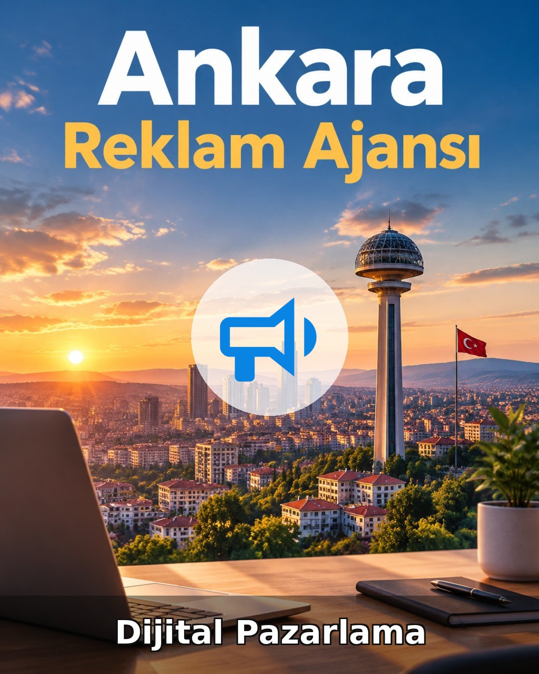Ankara Dijital Pazarlama