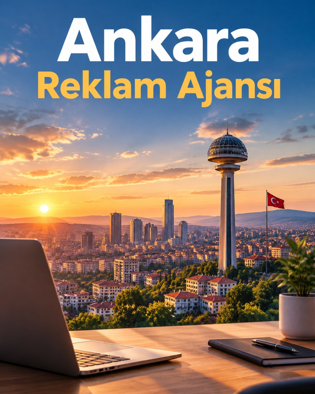 Ankara Reklam Ajansı