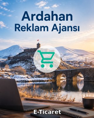 Ardahan E-Ticaret Ajansı