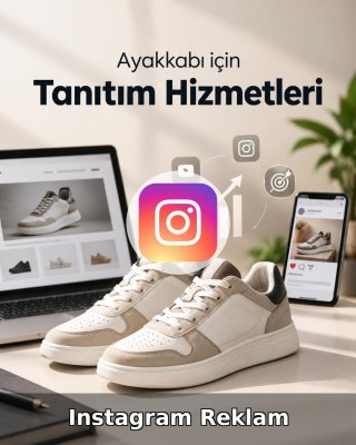 Ayakkabı Instagram Reklam Yönetimi