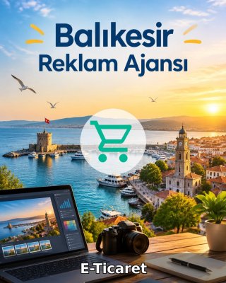 Balıkesir E-Ticaret Ajansı