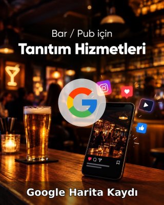 Bar / Pub Google Harita Kaydı