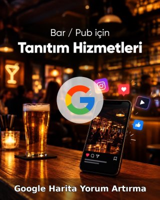 Bar / Pub Google Harita Yorum Artırma