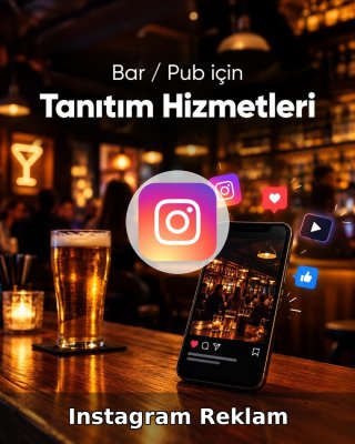 Bar / Pub Instagram Reklam Yönetimi