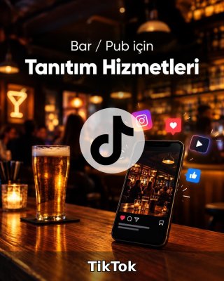 Bar / Pub TikTok Yönetimi