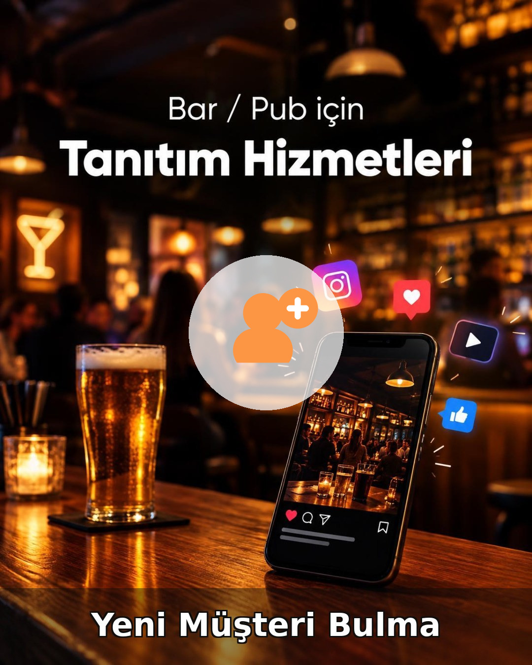 Bar / Pub Yeni Müşteri Bulma