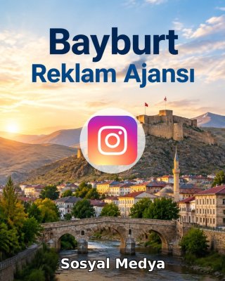 Bayburt Sosyal Medya Ajansı