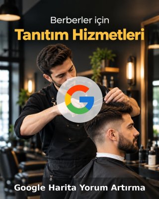 Berber Google Harita Yorum Artırma