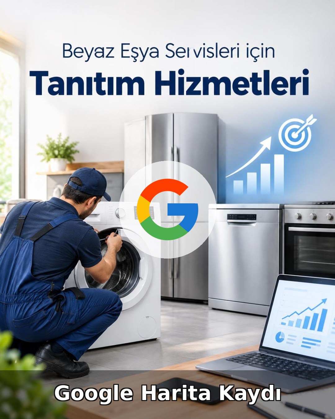Beyaz Eşya Servisi Google Harita Kaydı