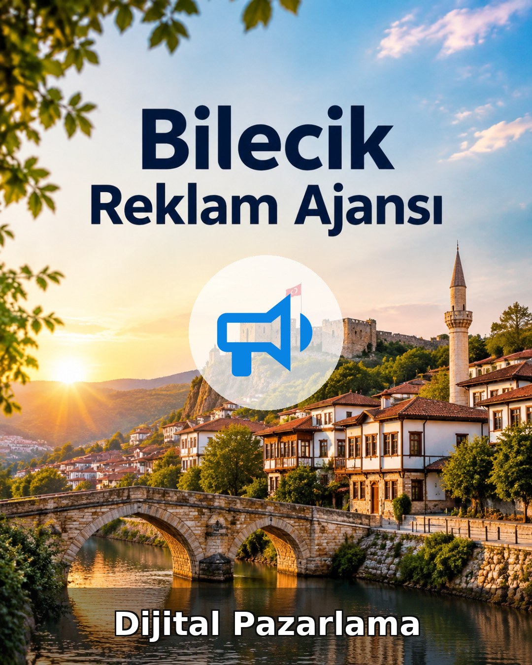 Bilecik Dijital Pazarlama