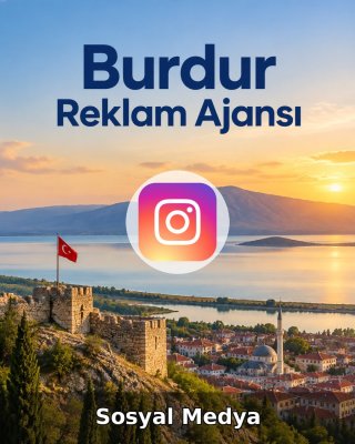 Burdur Sosyal Medya Ajansı