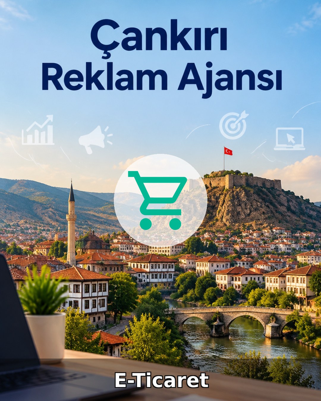 Çankırı E-Ticaret Ajansı