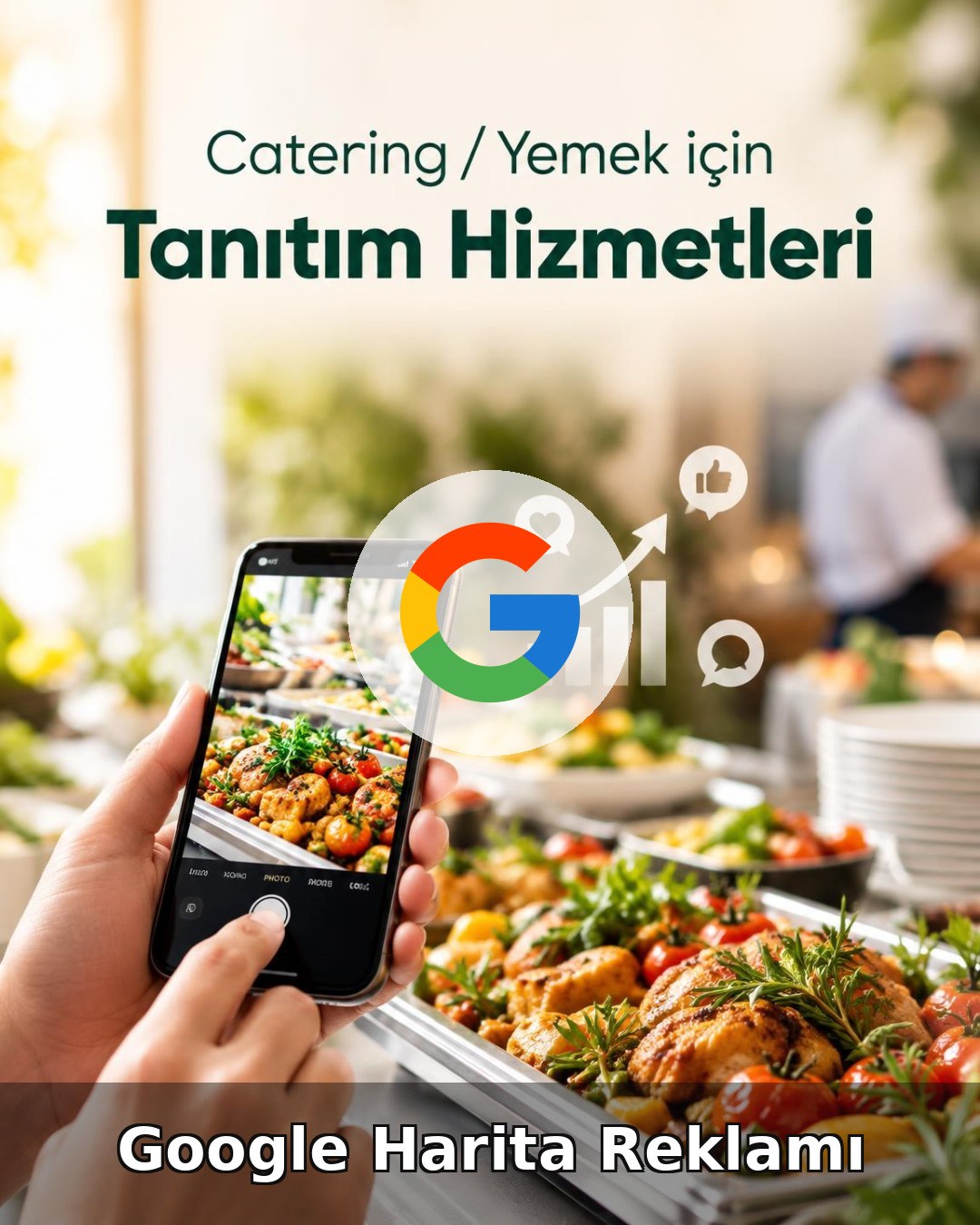 Catering / Yemek Google Harita Reklamı