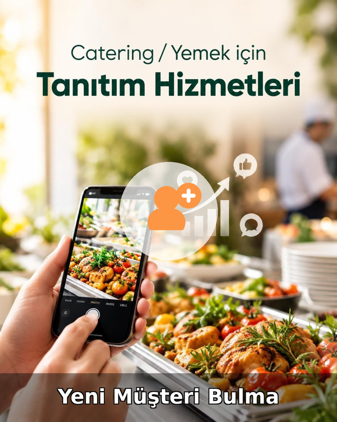 Catering / Yemek Yeni Müşteri Bulma
