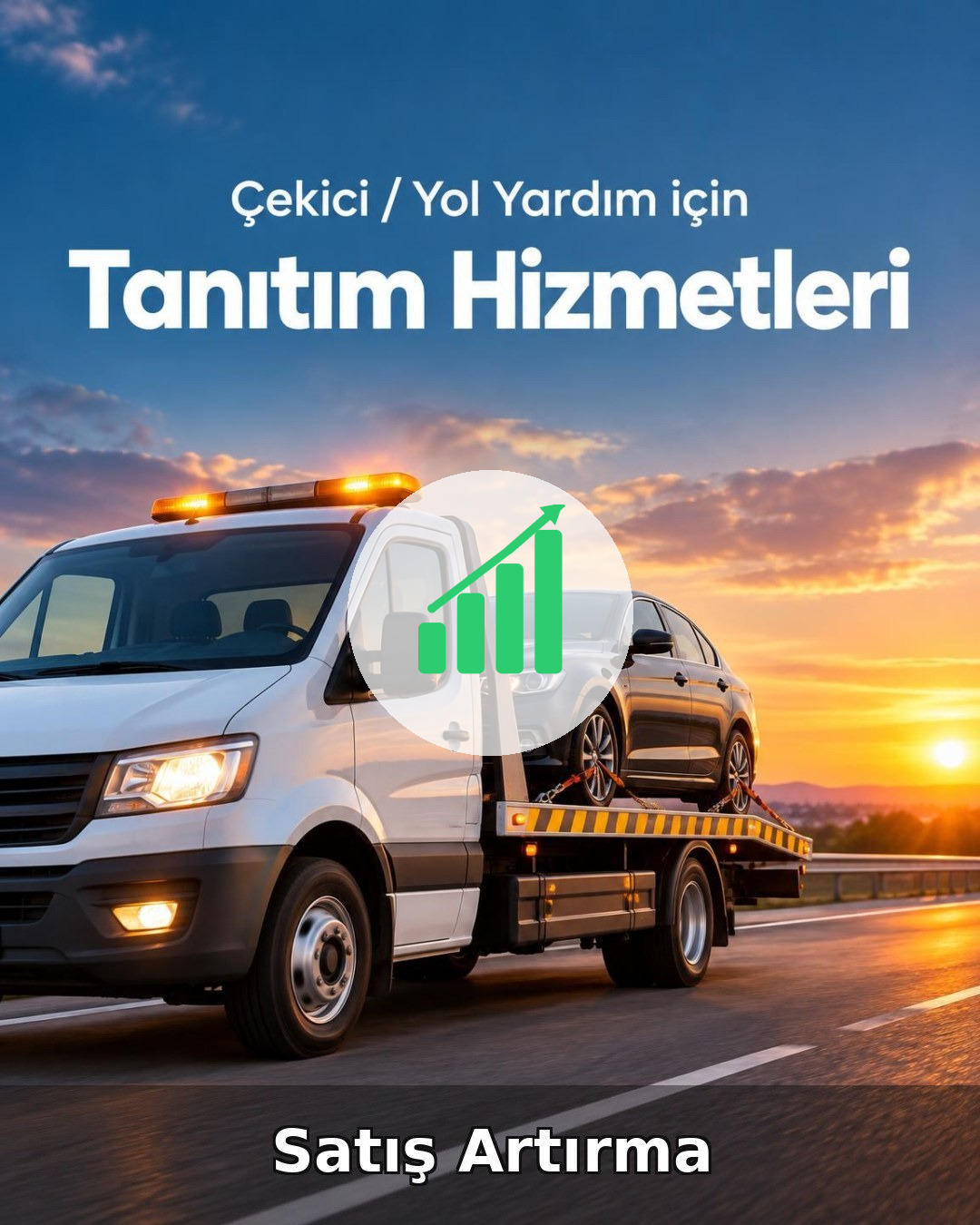 Çekici / Yol Yardım Satış Artırma