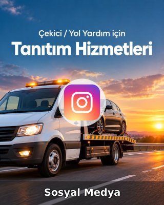 Çekici / Yol Yardım Sosyal Medya Yönetimi
