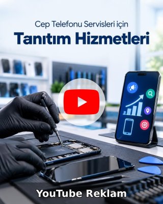 Cep Telefonu Servisi YouTube Reklam Yönetimi