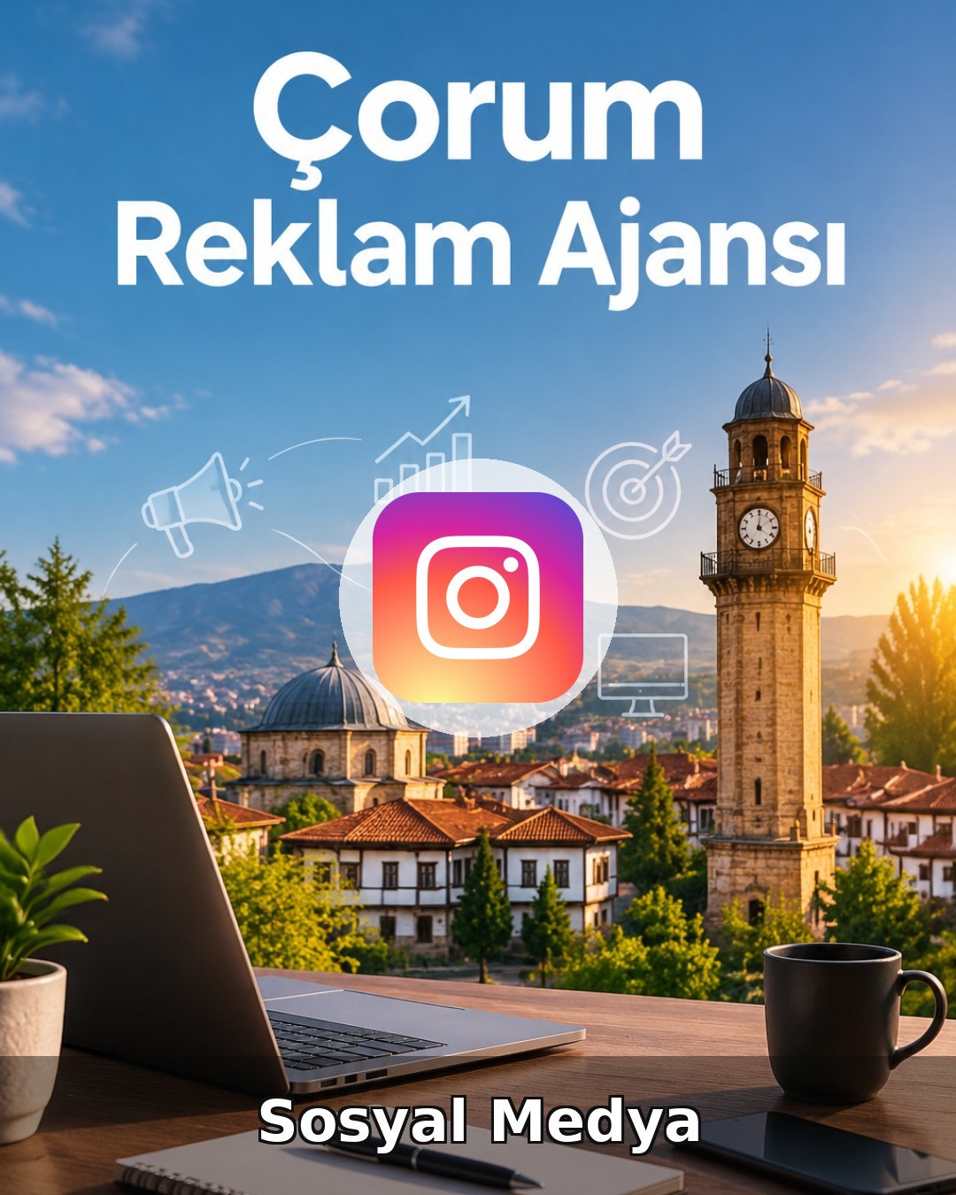 Çorum Sosyal Medya Ajansı