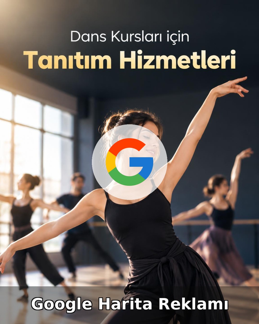 Dans Kursu Google Harita Reklamı