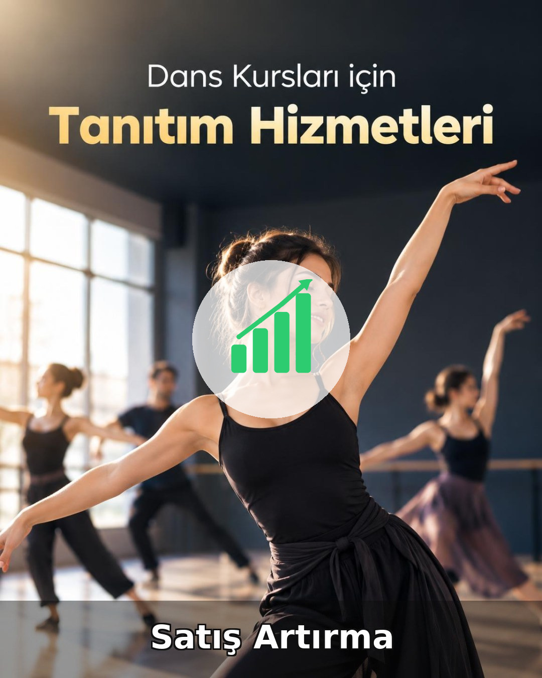 Dans Kursu Satış Artırma