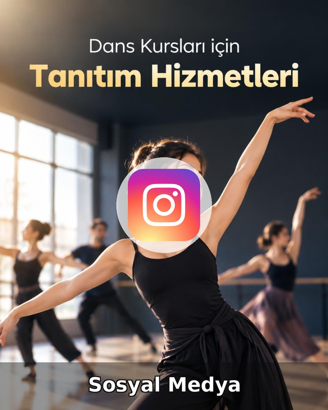 Dans Kursu Sosyal Medya Yönetimi