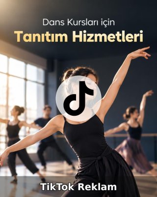 Dans Kursu TikTok Reklam Yönetimi
