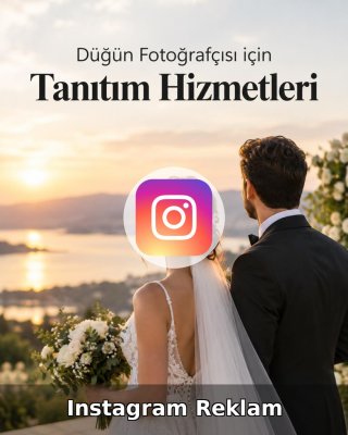 Düğün Fotoğrafçısı Instagram Reklam Yönetimi