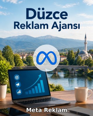 Düzce Meta Reklam Ajansı