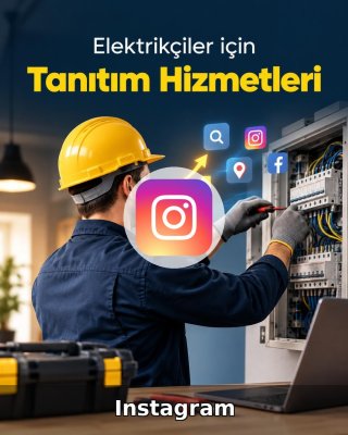 Elektrikçi Instagram Yönetimi