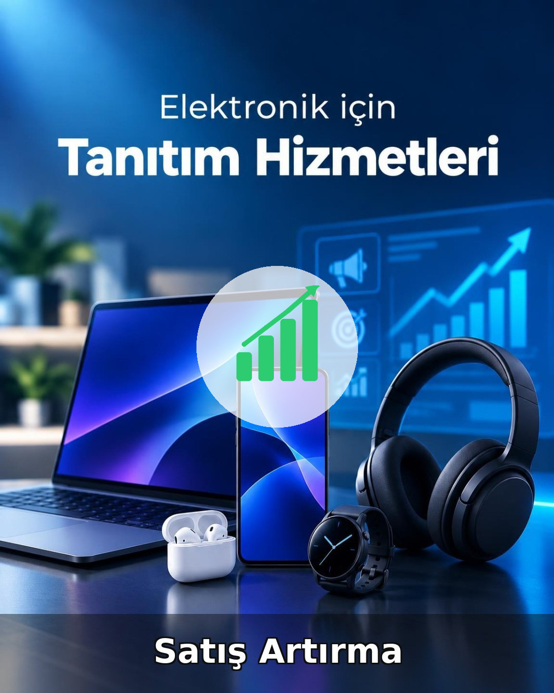 Elektronik Satış Artırma