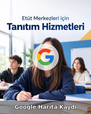 Etüt Merkezi Google Harita Kaydı