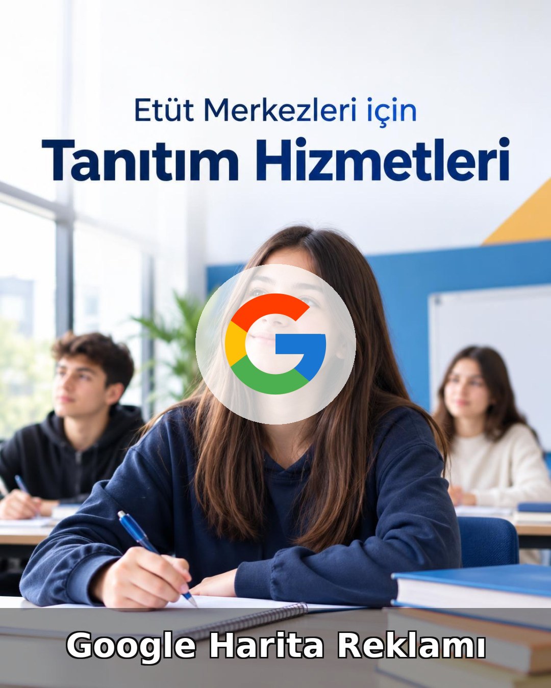 Etüt Merkezi Google Harita Reklamı