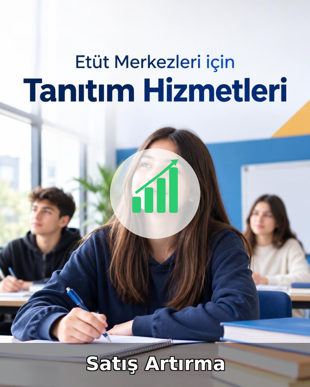 Etüt Merkezi Satış Artırma