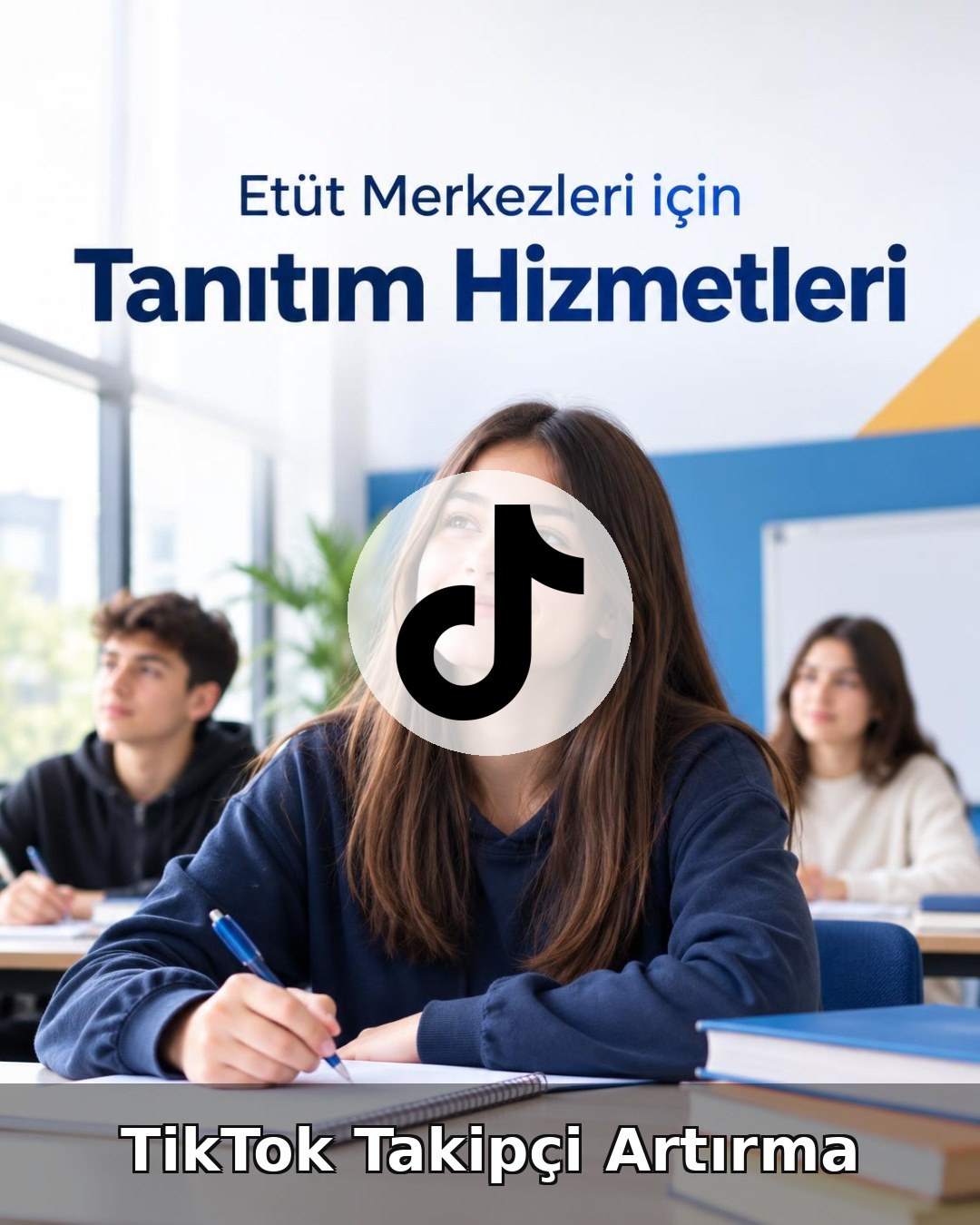 Etüt Merkezi TikTok Takipçi Artırma