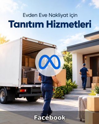 Evden Eve Nakliyat Facebook Yönetimi
