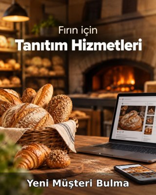 Fırın Yeni Müşteri Bulma