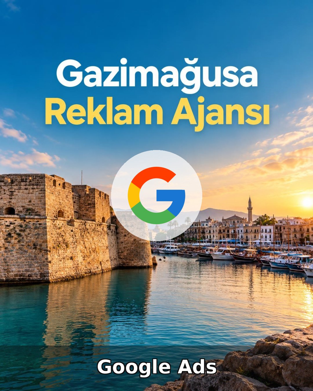 Gazimağusa Google Ads Ajansı