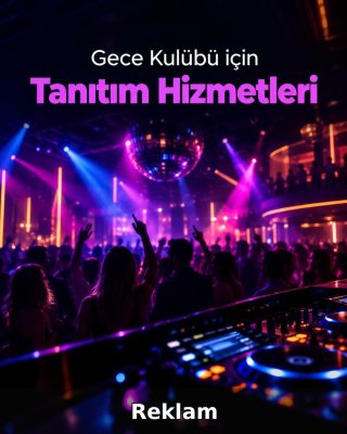 Gece Kulübü Reklam Yönetimi