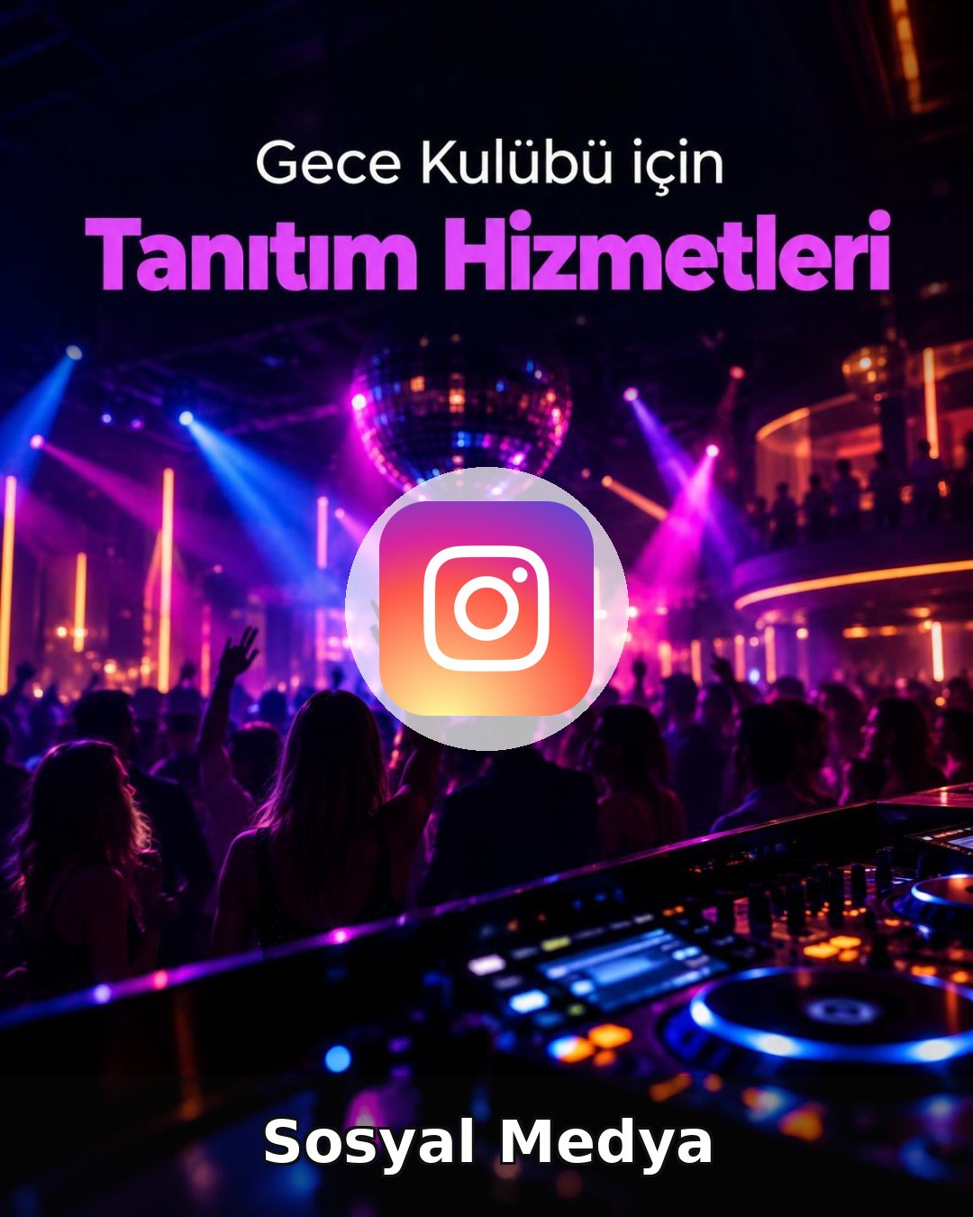 Gece Kulübü Sosyal Medya Yönetimi