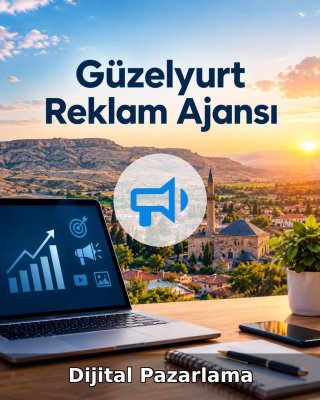 Güzelyurt Dijital Pazarlama
