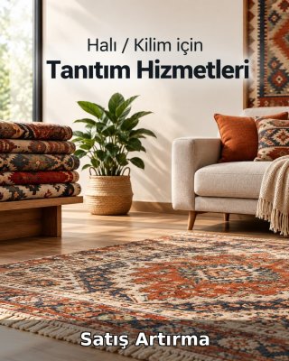 Halı / Kilim Satış Artırma