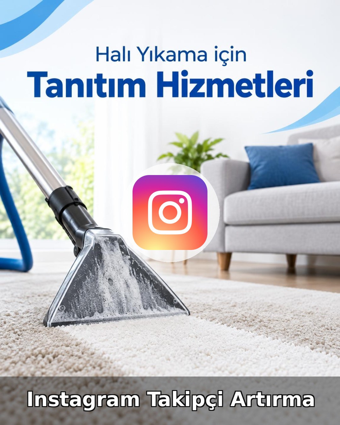 Halı Yıkama Instagram Takipçi Artırma