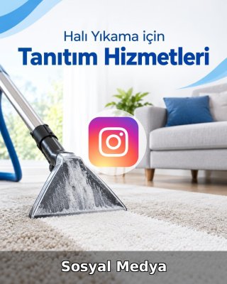 Halı Yıkama Sosyal Medya Yönetimi