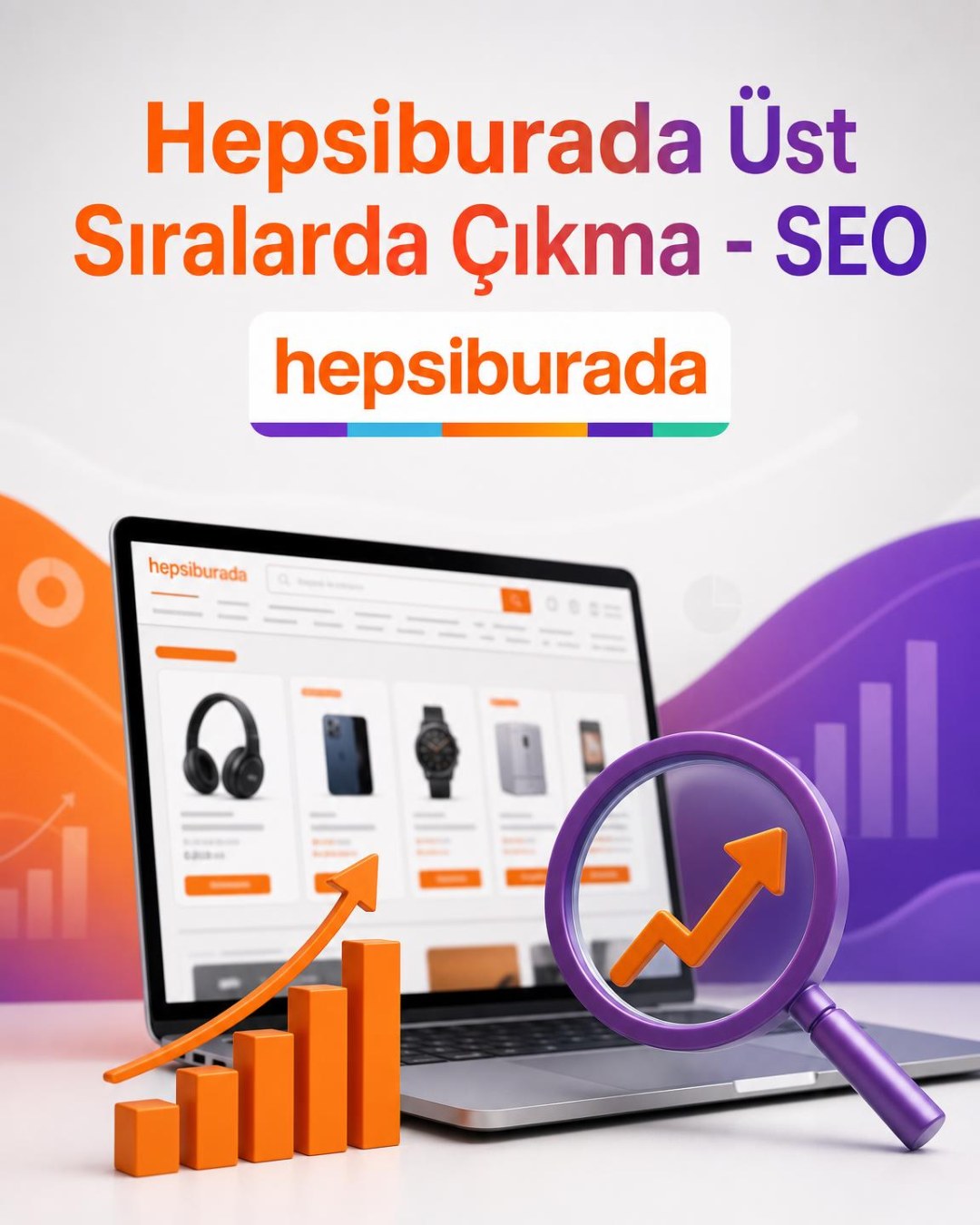 Hepsiburada Üst Sıralarda Çıkma - SEO Paketleri