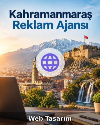 Kahramanmaraş Web Tasarım