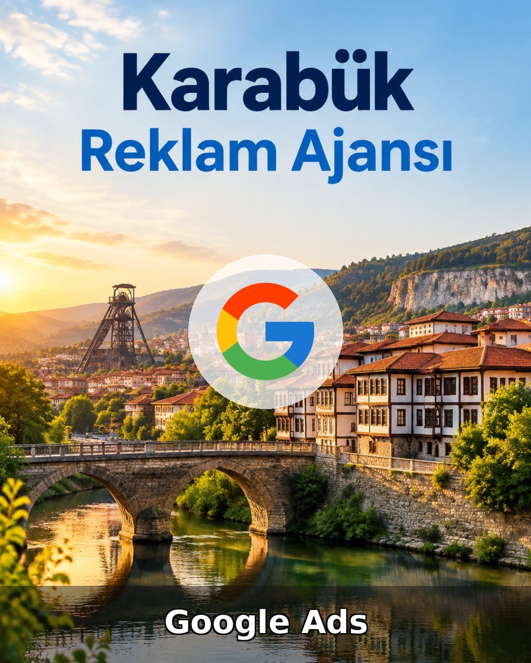 Karabük Google Ads Ajansı