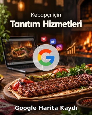 Kebapçı Google Harita Kaydı