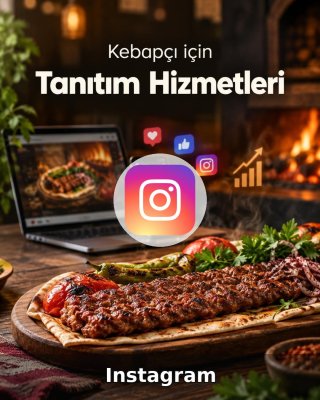 Kebapçı Instagram Yönetimi