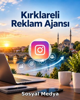 Kırklareli Sosyal Medya Ajansı